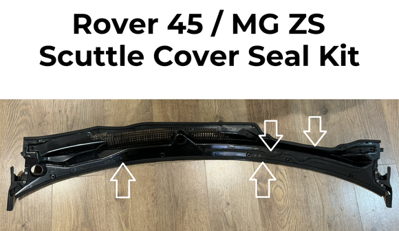 Rover 45 / MG ZS Scuttle Panel Cover Seal Kit - fits DWG100040PMP - OEM-Q